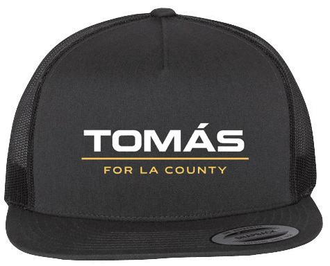 Tomás for LA County campaign hat